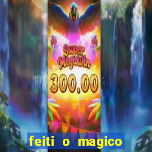 feiti o magico manga ler online